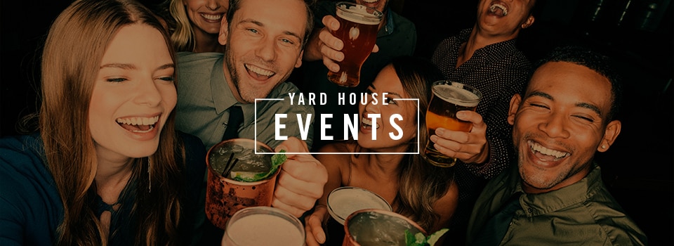 Yard House Events