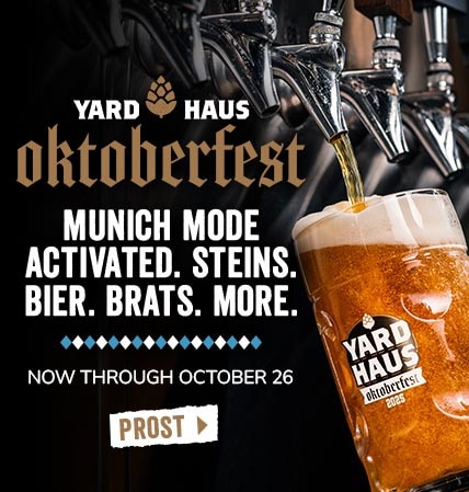 Join Yardhouse for Oktoberfest starting now through October 26th. Flights, steins, stein refills and more.