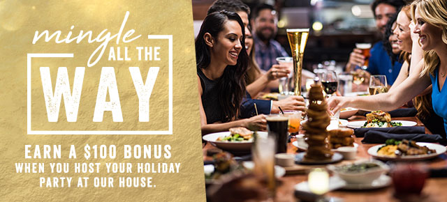 Earn a $100 bonus when you host your holiday party at Yard House.